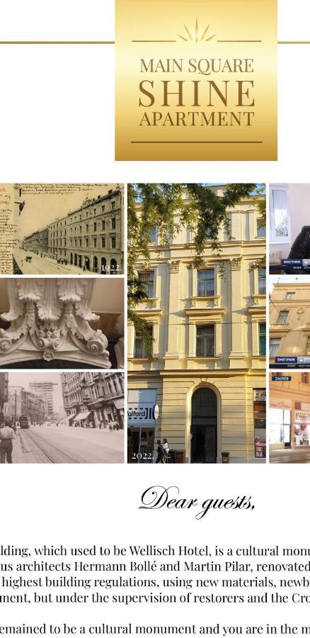 Luxurios And Historic Apartment "Shine" - Right On The Main Square Zagreb Exterior foto